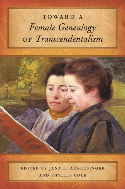 Toward a Female Genealogy of Transcendentalism, EPUB eBook