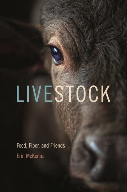 Livestock : Food, Fiber, and Friends, EPUB eBook