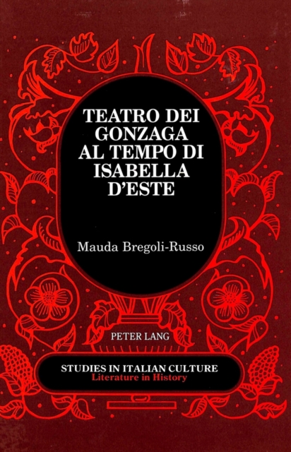 Teatro dei Gonzaga al Tempo di Isabella D'este, Leather / fine binding Book
