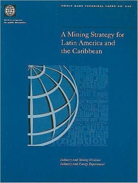 A Mining Strategy for Latin America and the Caribbean, Paperback / softback Book