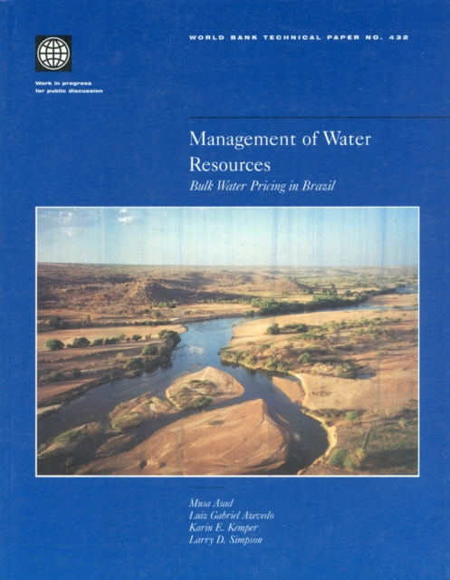 Management of Water Resources : Bulk Water Pricing in Brazil, Paperback Book