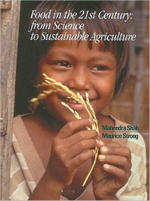 Food in the 21st Century : From Science to Sustainable Agriculture, Paperback / softback Book