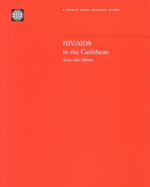 HIV/AIDS in the Caribbean : Issues and Options, Paperback / softback Book