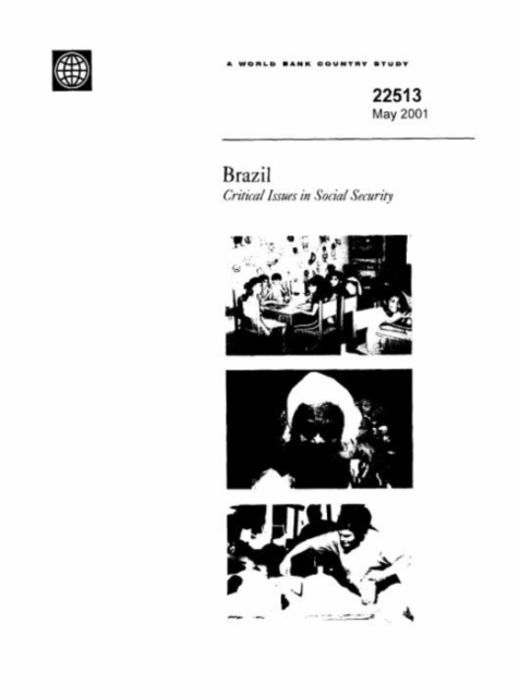 Brazil : Critical Issues in Social Security, Paperback / softback Book