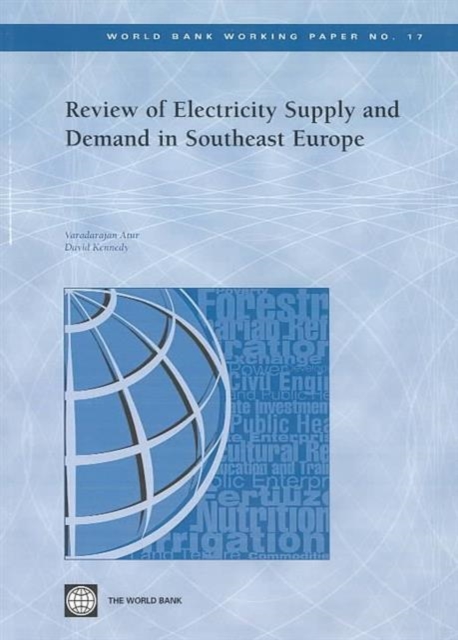 Review of Electricity Supply and Demand in Southeast Europe, Paperback / softback Book