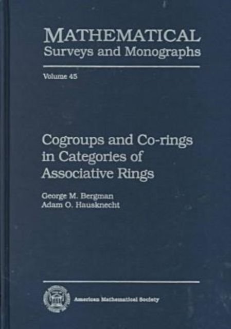 Cogroups and Co-rings in Categories of Associative Rings, Hardback Book