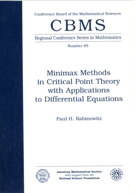 Minimax Methods in Critical Point Theory with Applications to Differential Equations Lectures : Regional Conference, Paperback / softback Book