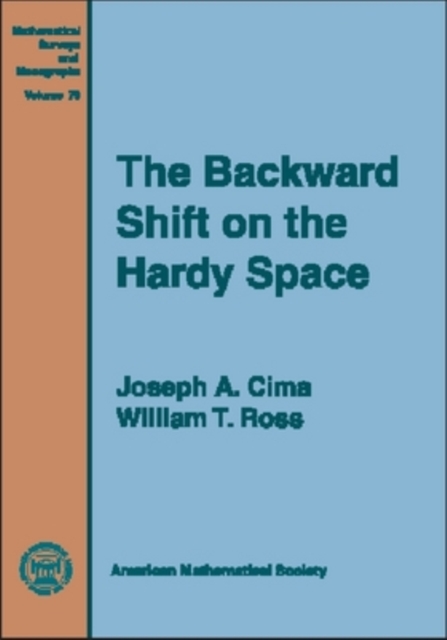 The Backward Shift on the Hardy Space, Hardback Book