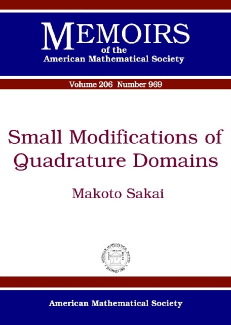 Small Modifications of Quadrature Domains, Paperback / softback Book