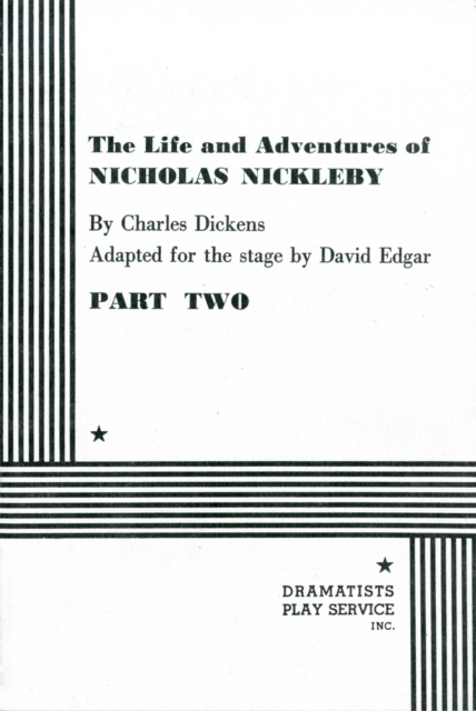 The Life and Adventures of Nicholas Nickleby, Paperback / softback Book