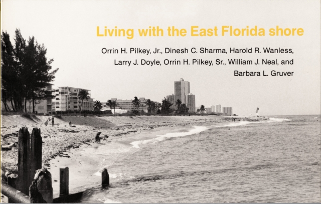 Living with the East Florida Shore, Paperback / softback Book