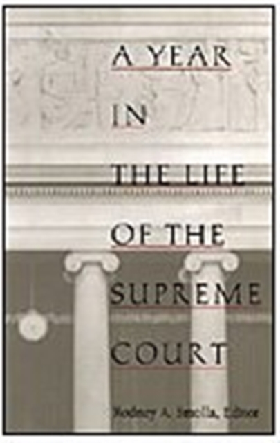 A Year in the Life of the Supreme Court, Hardback Book