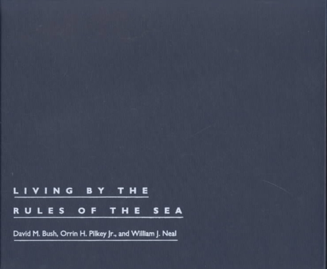 Living by the Rules of the Sea, Hardback Book