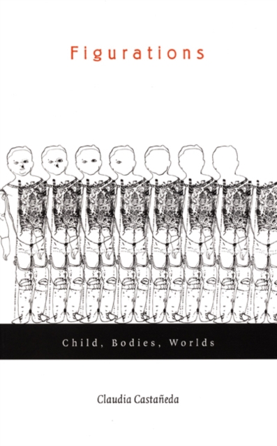 Figurations : Child, Bodies, Worlds, Hardback Book