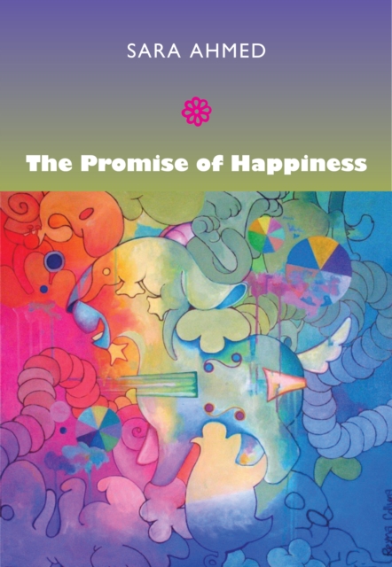 The Promise of Happiness, Hardback Book