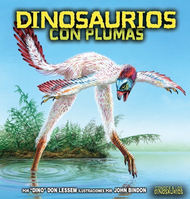 Dinosaurios con plumas (Feathered Dinosaurs), PDF eBook
