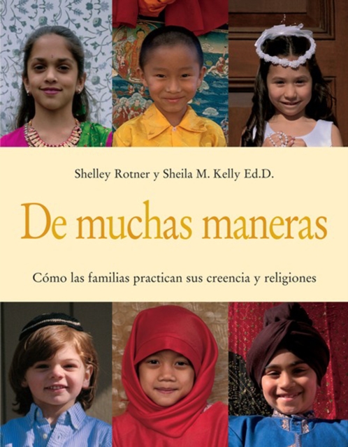 De muchas maneras (Many Ways) : Como las familias practican sus creencias y religiones, PDF eBook
