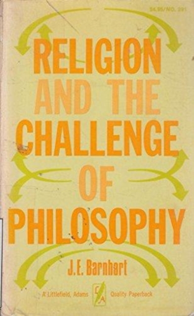 Religion and the Challenge of Philosophy (A Littlefield, Adams quality paperback ; no. 291), Paperback / softback Book