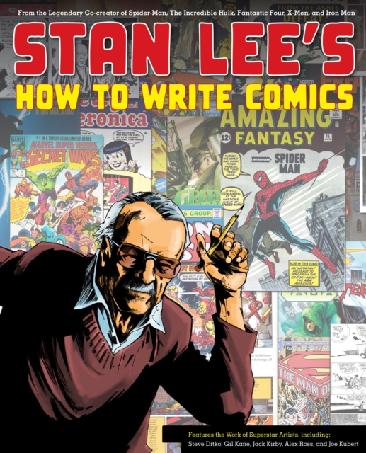 Stan Lee's How to Write Comics, Paperback / softback Book