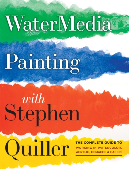 Watermedia Painting with Stephen Quiller, Paperback / softback Book