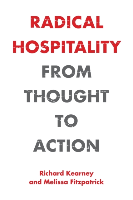 Radical Hospitality : From Thought to Action, Paperback / softback Book
