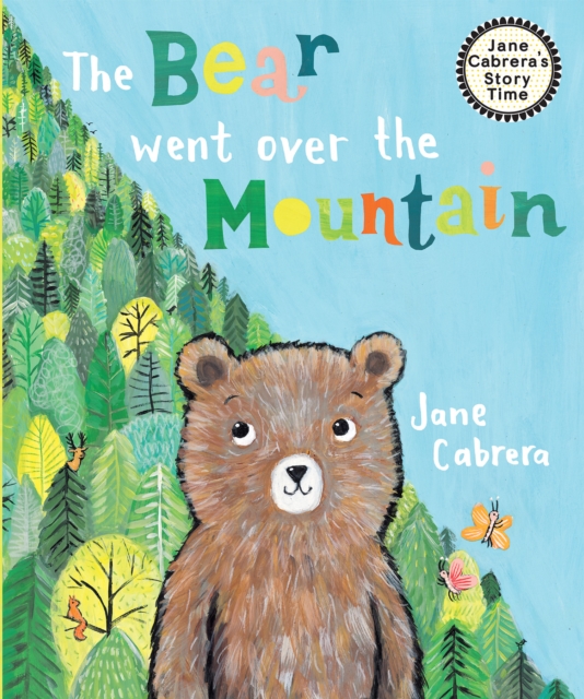 The Bear Went Over the Mountain, Hardback Book