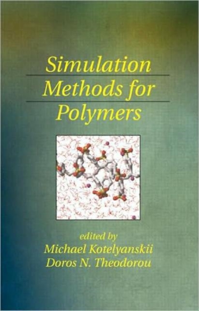 Simulation Methods for Polymers, Hardback Book