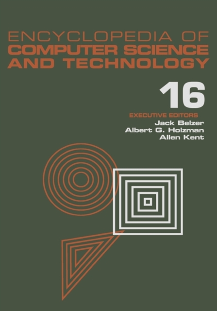 Encyclopedia of Computer Science and Technology : Volume 16 - Index, Hardback Book