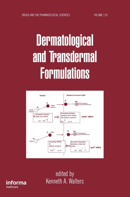 Dermatological and Transdermal Formulations, Hardback Book