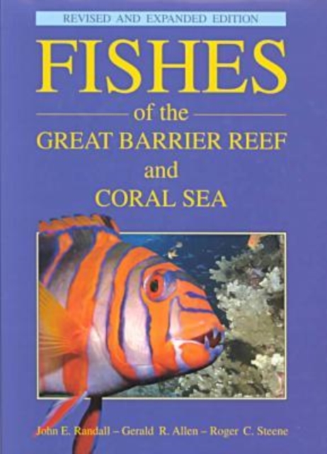 Fishes of the Great Barrier Reef, Hardback Book