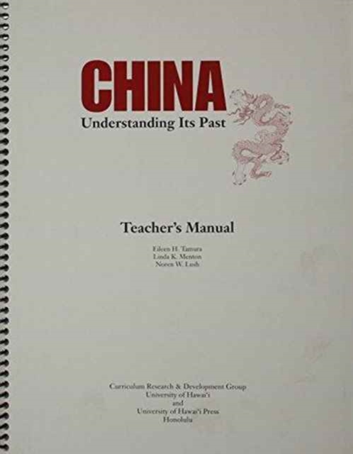 China  Teacher's Manual : Understanding Its Past, Paperback / softback Book
