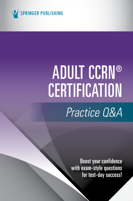 Adult CCRN® Certification Practice Q&A, Paperback / softback Book
