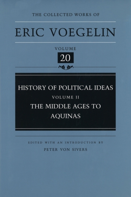 History of Political Ideas (CW20) : Middle Ages to Aquinas, Hardback Book