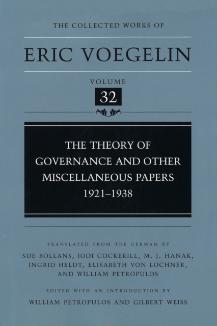 The Theory of Governance and Other Miscellaneous Papers, 1921-1938 (CW32), Hardback Book
