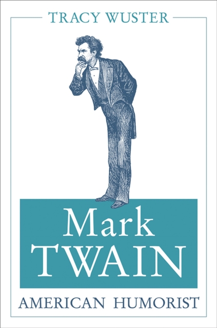 Mark Twain, American Humorist, Paperback / softback Book