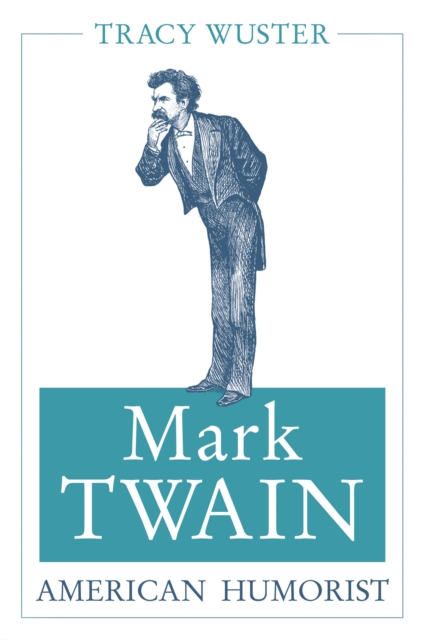 Mark Twain, American Humorist, EPUB eBook