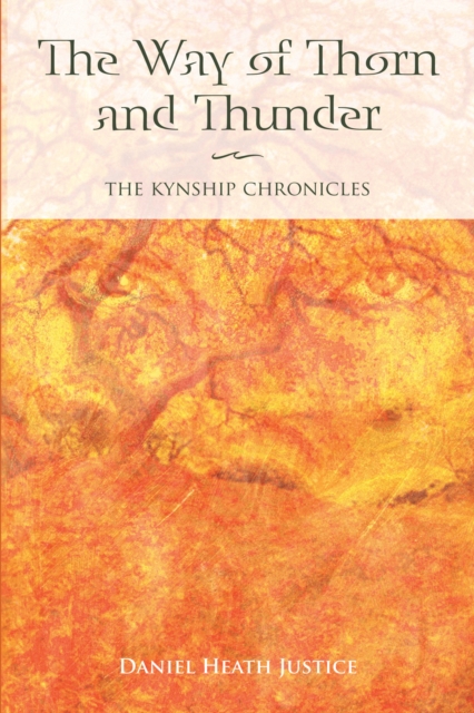 The Way of Thorn and Thunder : The Kynship Chronicles, EPUB eBook