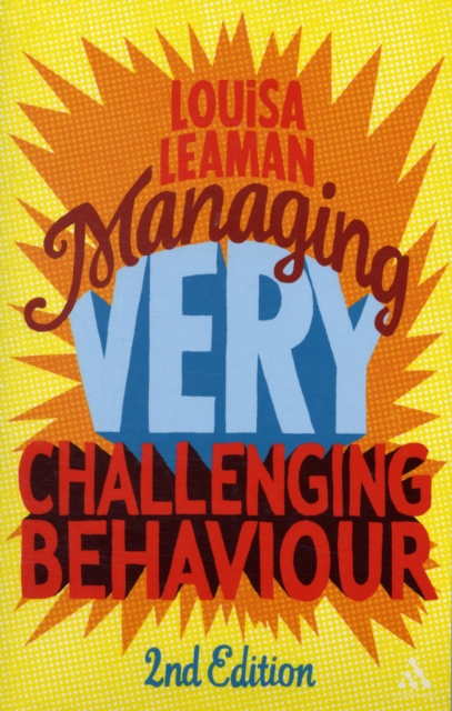 Managing Very Challenging Behaviour, Paperback / softback Book