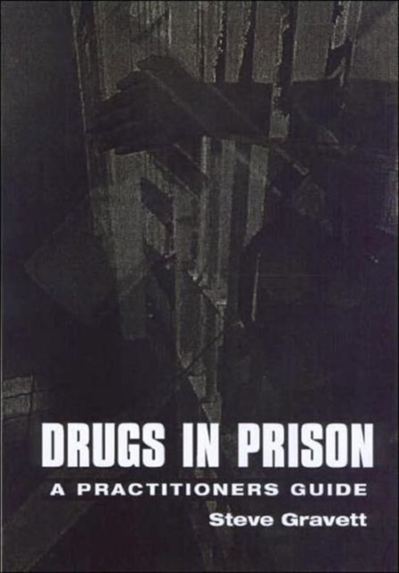 Drugs in Prison, Paperback / softback Book