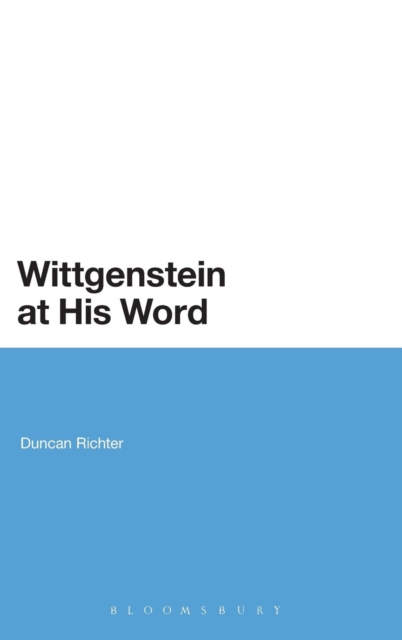 Wittgenstein at His Word, Hardback Book