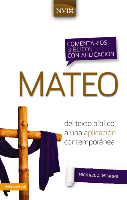 Comentario biblico con aplicacion NVI Mateo : Del texto biblico a una aplicacion contemporanea, EPUB eBook