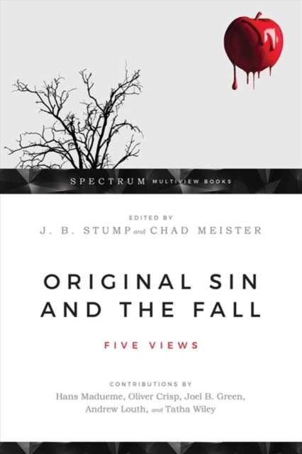 Original Sin and the Fall - Five Views, Paperback / softback Book