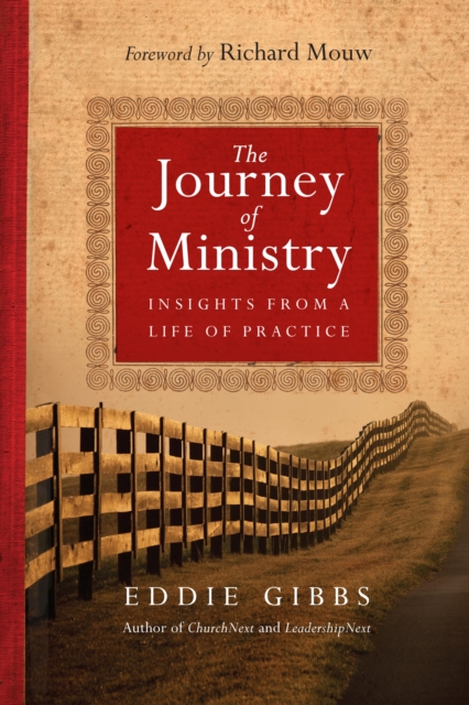The Journey of Ministry : Insights from a Life of Practice, EPUB eBook