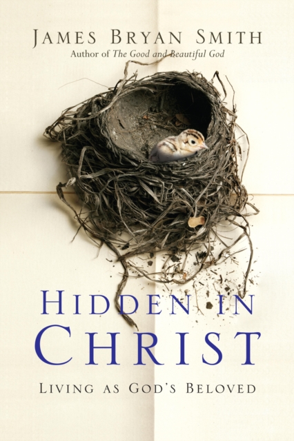 Hidden in Christ : Living as God's Beloved, EPUB eBook