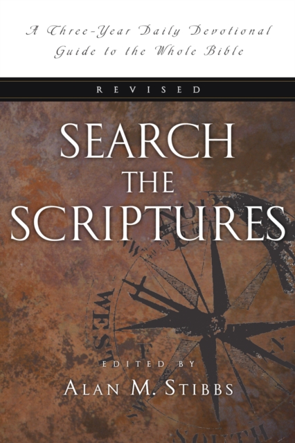 Search the Scriptures : A Three-Year Daily Devotional Guide to the Whole Bible, EPUB eBook