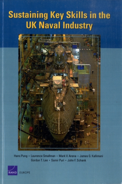 Sustaining Key Skills in the UK Naval Industry, Paperback / softback Book