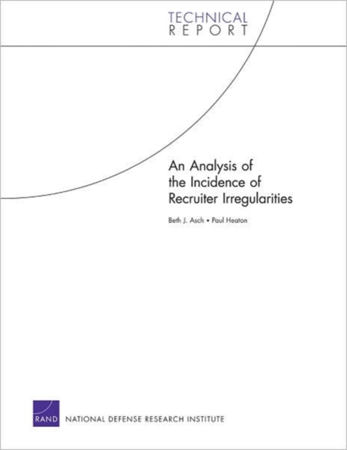 An Analysis of the Incidence of Recruiter Irregularities, Paperback / softback Book