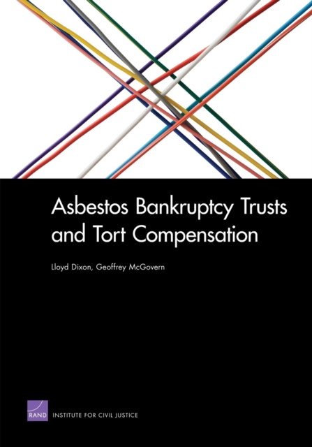 Asbestos Bankruptcy Trusts and Tort Compensation, Paperback / softback Book