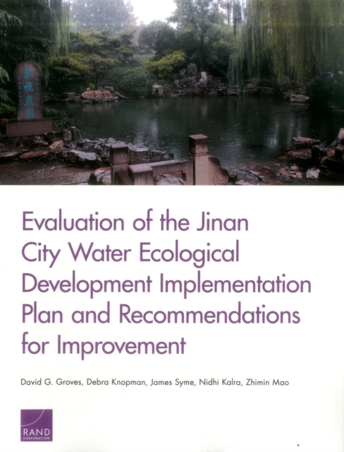 Evaluation of the Jinan City Water Ecological Development Implementation Plan and Recommendations for Improvement, Paperback / softback Book