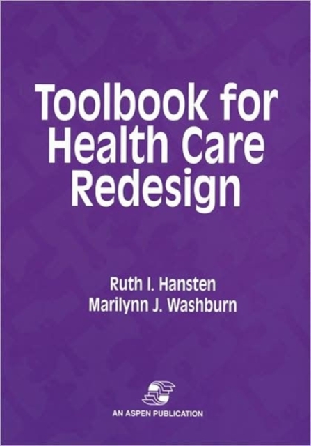 Toolbook for Health Care Redesign, Mixed media product Book
